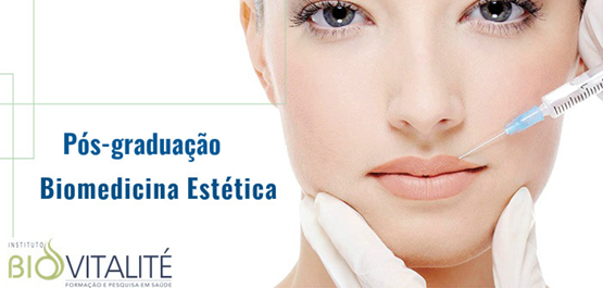 PÓS BIOMEDICINA ESTÉTICA PRESENCIAL